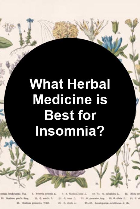 what-herbal-medicine-is-best-for-insomnia-max-s-indoor-grow-shop