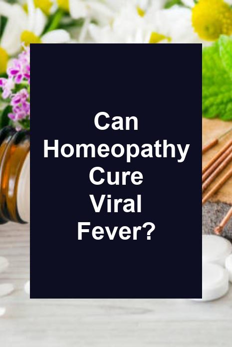 can-homeopathy-cure-viral-fever-max-s-indoor-grow-shop